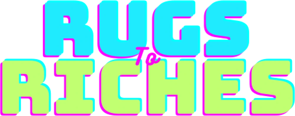 Rugs to Riches